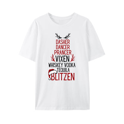 Dasher Dancer Prancer Vixen Moscato Vodka Tequila Blitzen Shirt - Relaxed Fit, Full Size