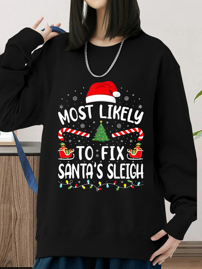 Most Likely To Fix Santa's Sleigh Squad Family Joke Christmas Shirt - Relaxed Fit, Full Size