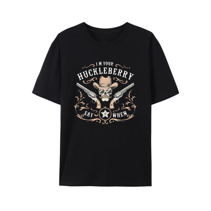 I M YOUR HUCKLEBERRY Shirt - Relaxed Fit, Full Size