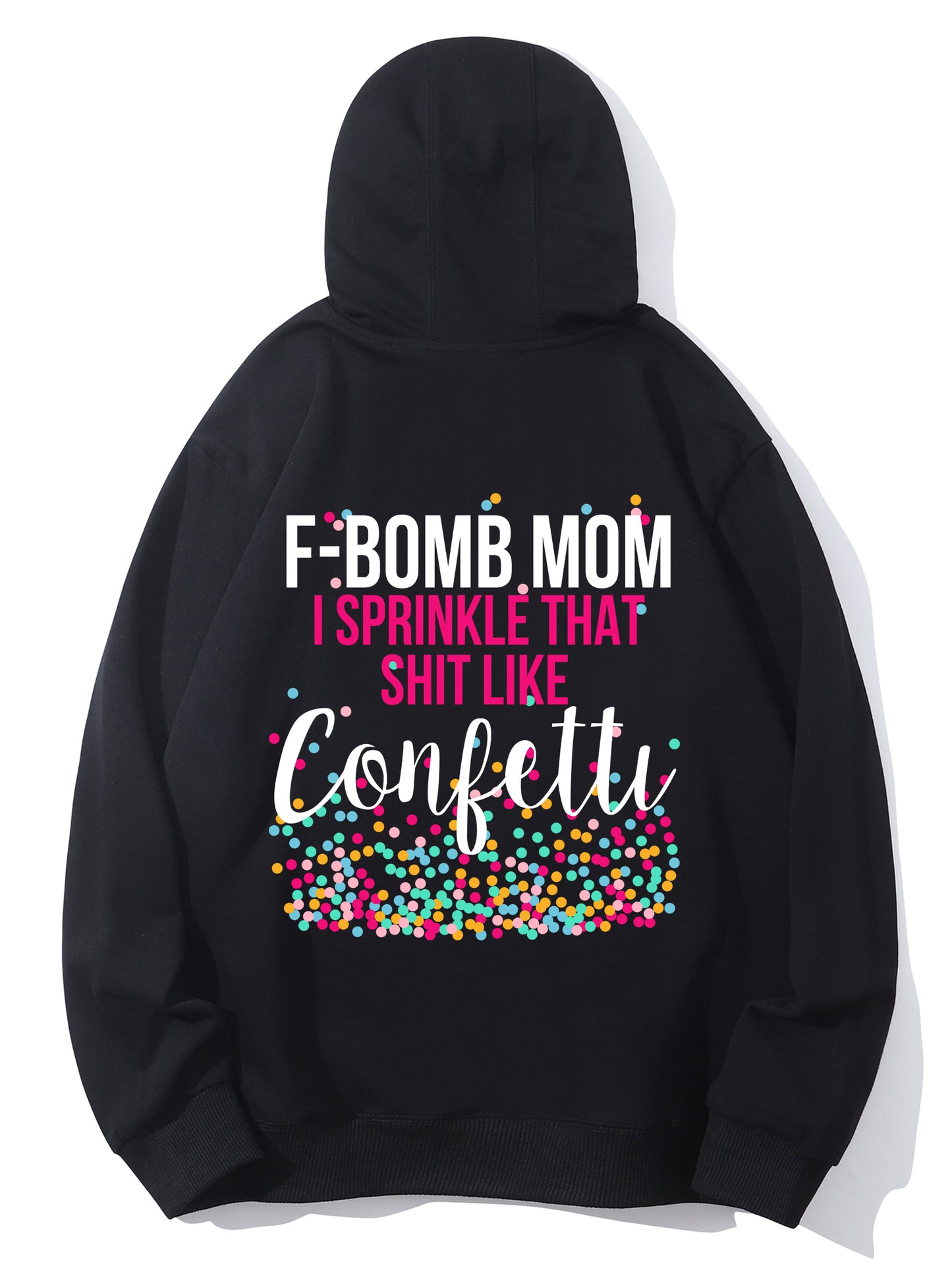 F-Bomb Mom I Sprinkle Shirt - Relaxed Fit, Full Size