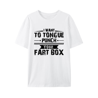 I WANT TO TONGUE PUNCH Shirt - Relaxed Fit, Full Size