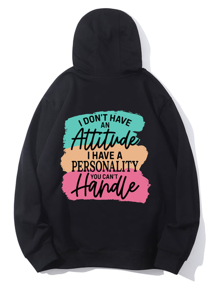 I Don't Have Attitude Shirt - Relaxed Fit, Full Size