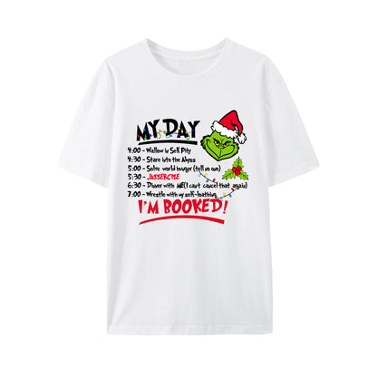 My Day I'm Booked Shirt - Relaxed Fit, Full Size