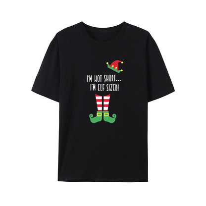 I'm Not Short I'm ELF SIZED Xmas Shirt - Relaxed Fit, Full Size