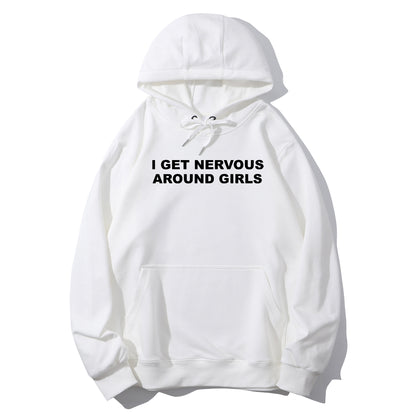 I Get Nervous Around Girls Shirt - Relaxed Fit, Full Size