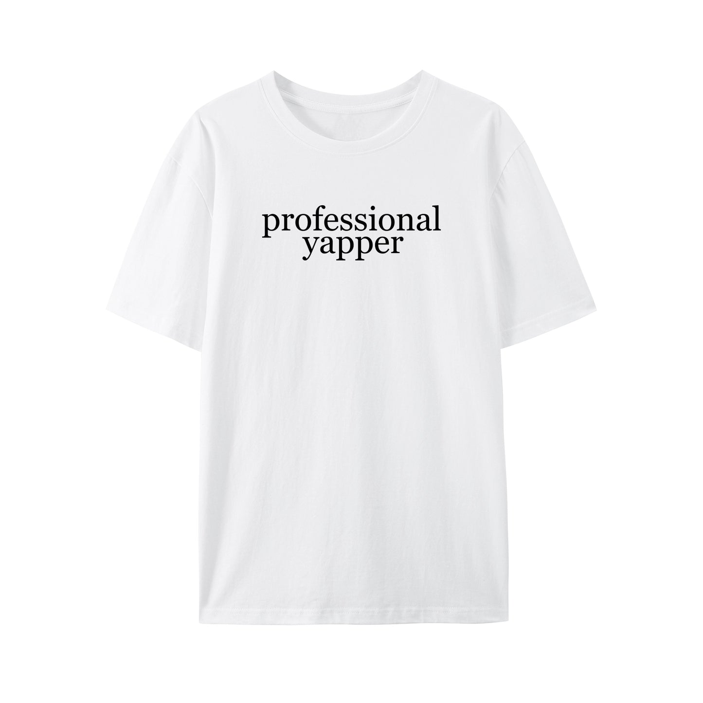 Professional Yapper Shirt - Relaxed Fit, Full Size