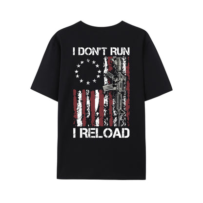 I Don't Run I Reload Gun American Flag Shirt - Relaxed Fit, Full Size