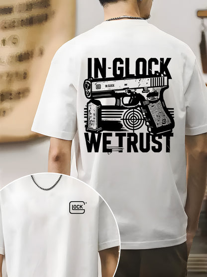 In Glock We Trust  Shirt - Relaxed Fit, Full Size