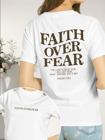 Faith Over Fear Shirt - Relaxed Fit, Full Size