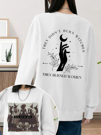 Feminist Witch They Didnt Burn Witches They Burned Shirt - Relaxed Fit, Full Size