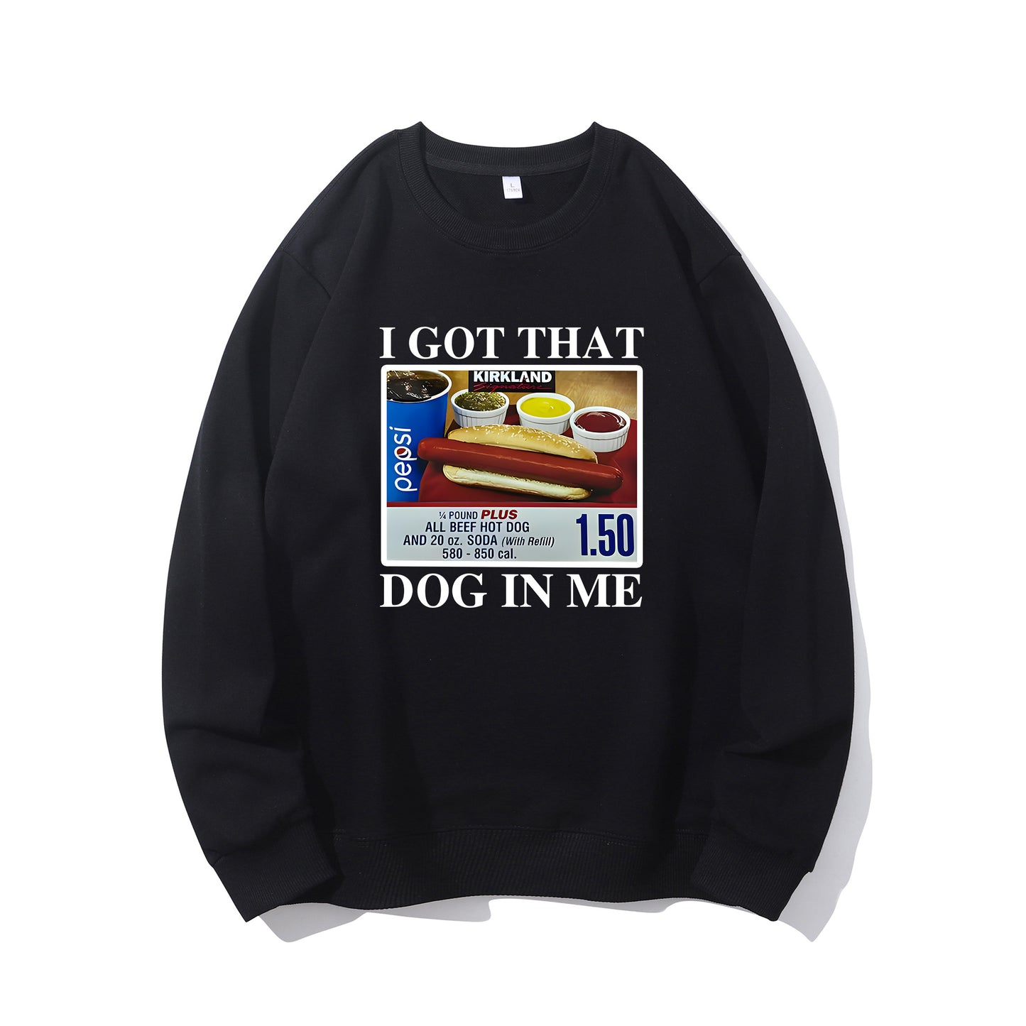 I Got That Dog In Me-1.50 Hotdog Shirt - Relaxed Fit, Full Size