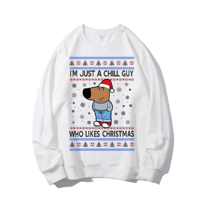 I'm Just A Chill Guy Who Likes Christmas Shirt - Relaxed Fit, Full Size