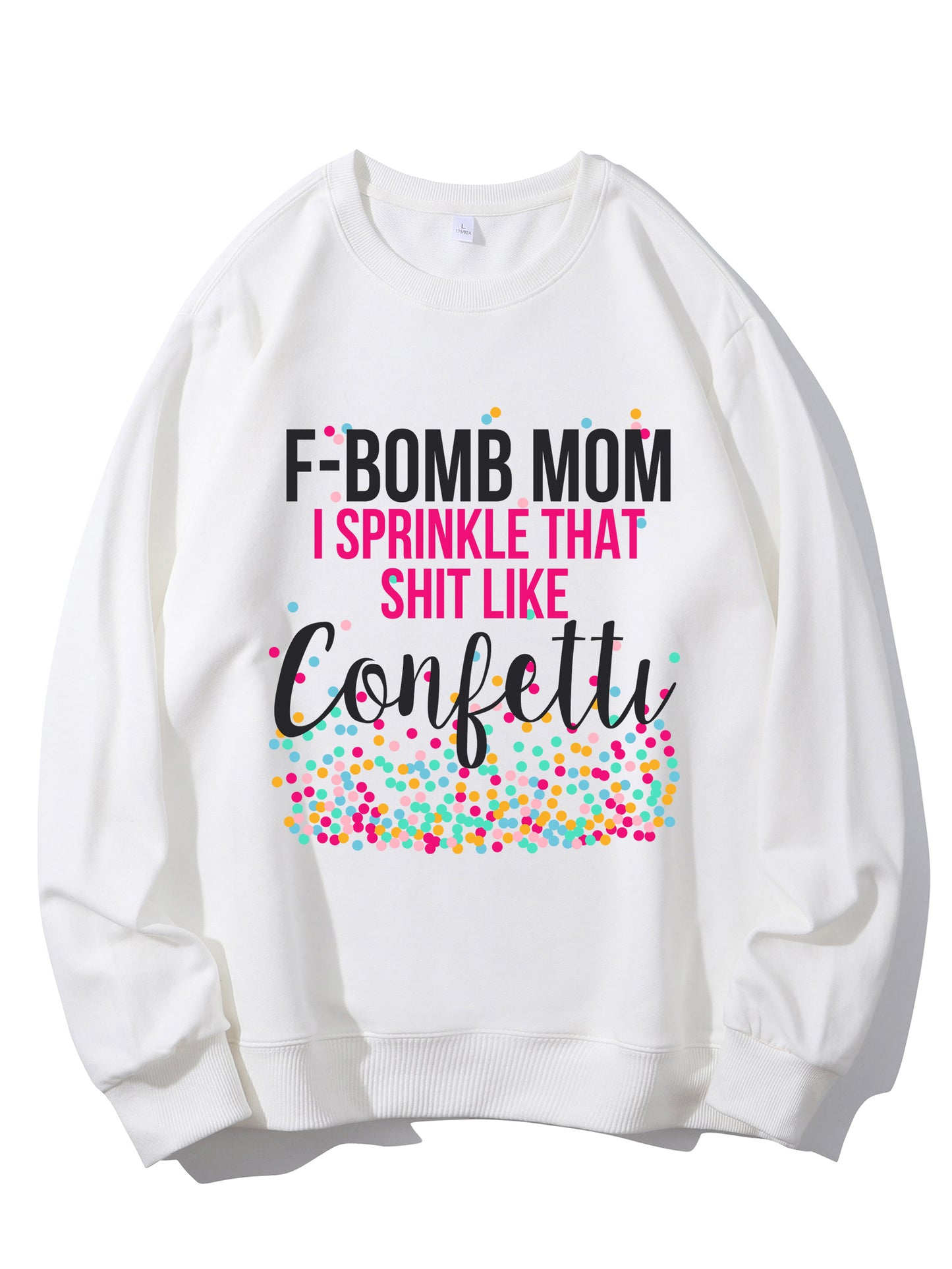 F-Bomb Mom I Sprinkle Shirt - Relaxed Fit, Full Size