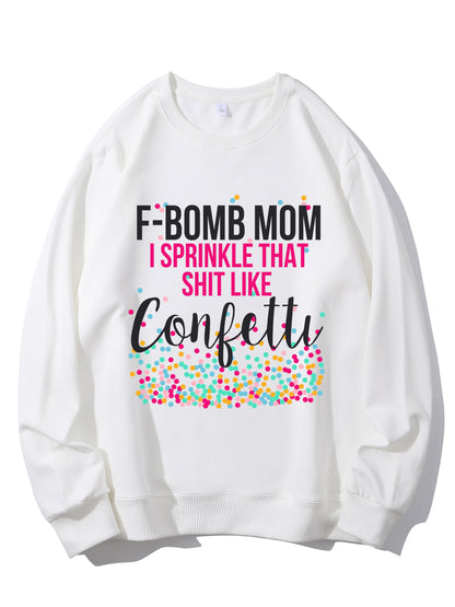 F-Bomb Mom I Sprinkle Shirt - Relaxed Fit, Full Size