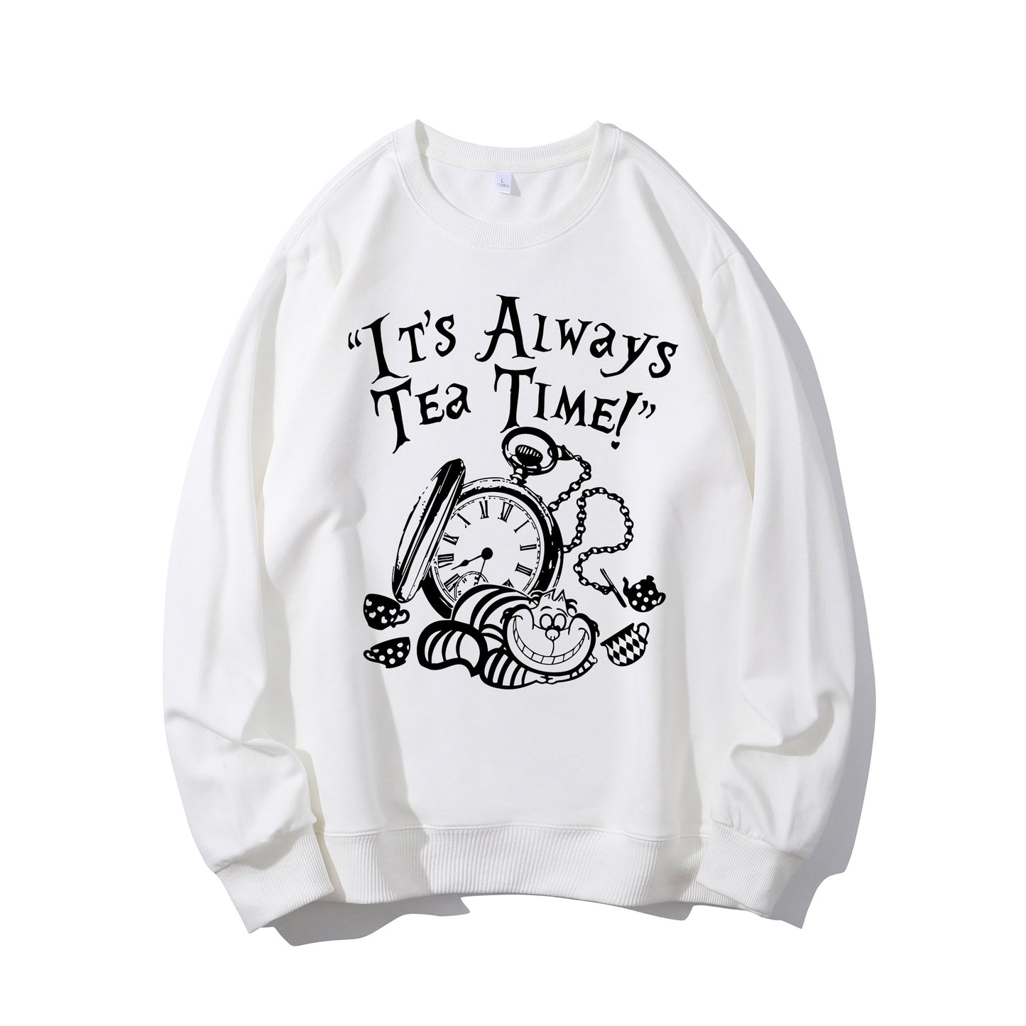 It's Always Tea Time Shirt - Relaxed Fit, Full Size