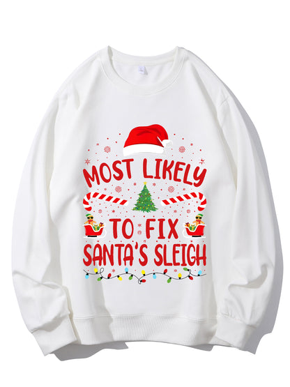 Most Likely To Fix Santa's Sleigh Squad Family Joke Christmas Shirt - Relaxed Fit, Full Size