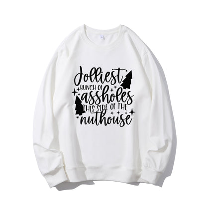 Jolliest Bunch Of Assholes This Side Of Nuthouse Shirt - Relaxed Fit, Full Size