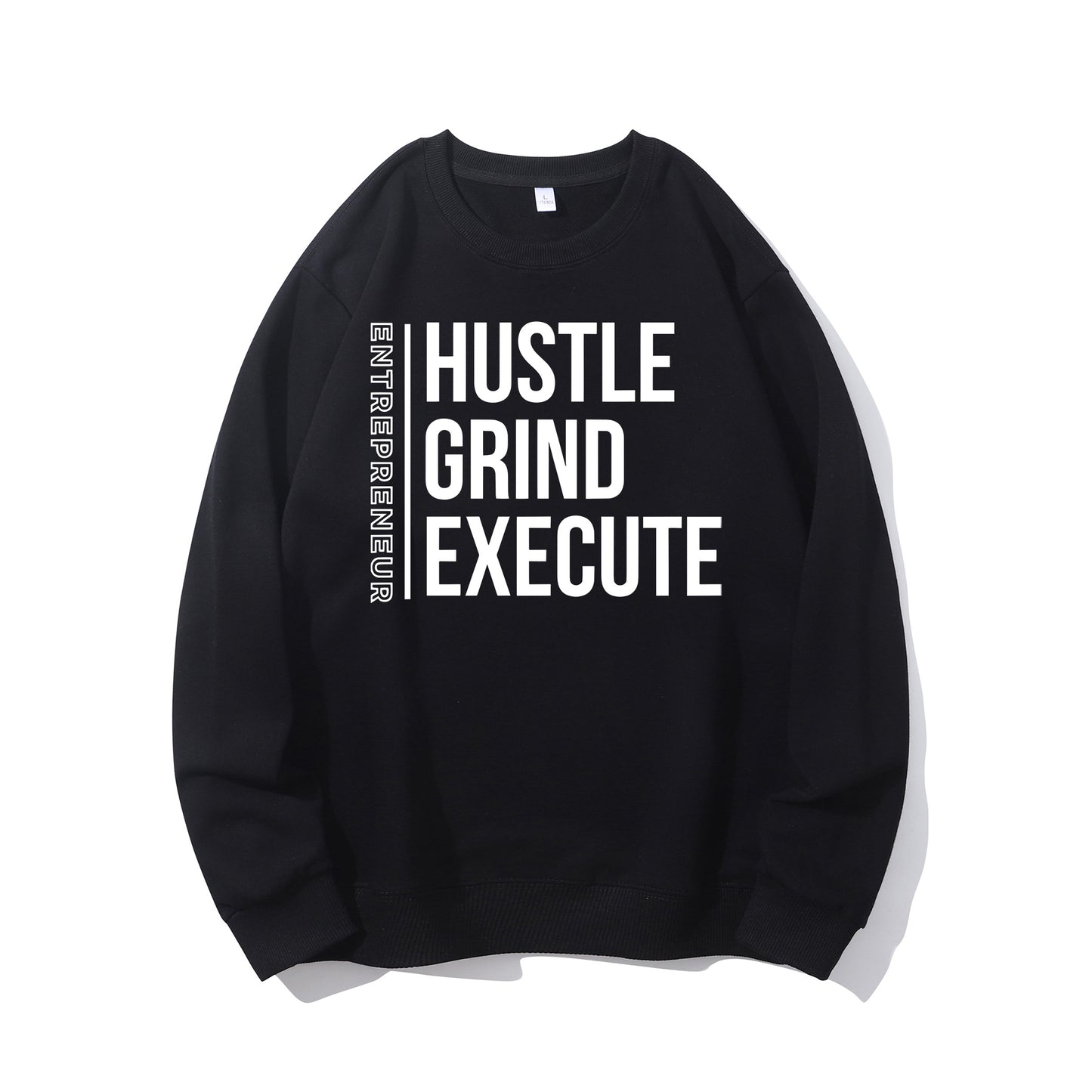 Hustle,Grind,Execute Shirt - Relaxed Fit, Full Size