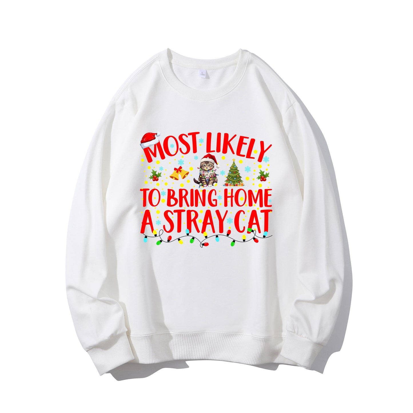 Most Likely To Bring Home A Stray Cat Matching Christmas Shirt - Relaxed Fit, Full Size