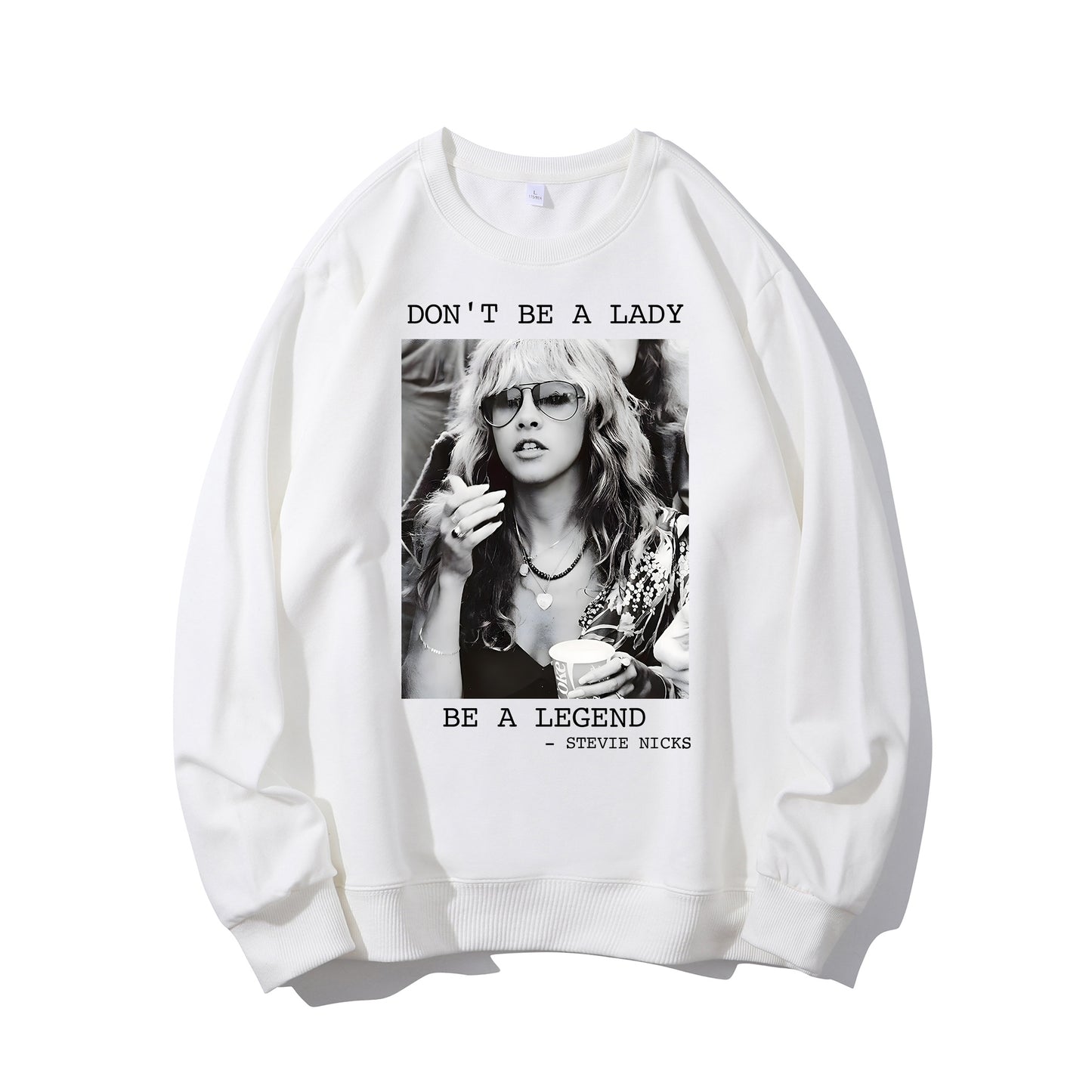 Don't Be a Lady Be a Legend Stevie Nicks Shirt - Relaxed Fit, Full Size