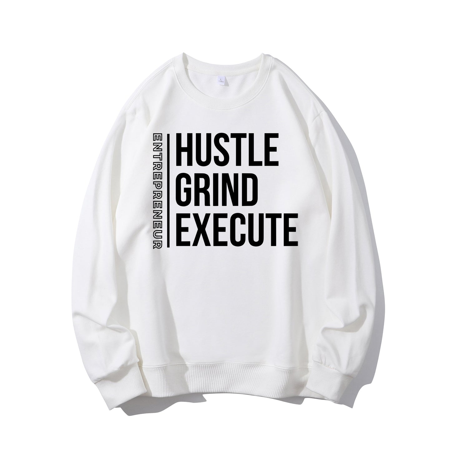 Hustle,Grind,Execute Shirt - Relaxed Fit, Full Size