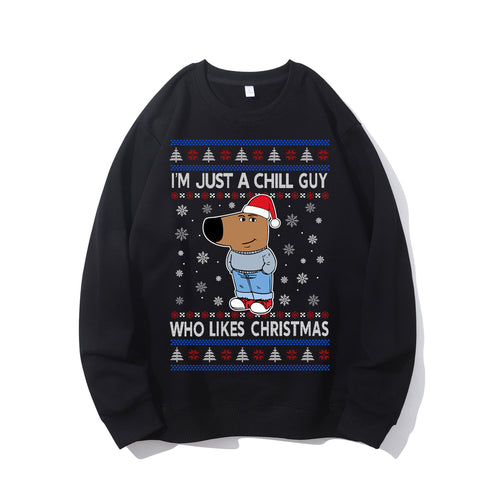 I'm Just A Chill Guy Who Likes Christmas Shirt - Relaxed Fit, Full Size