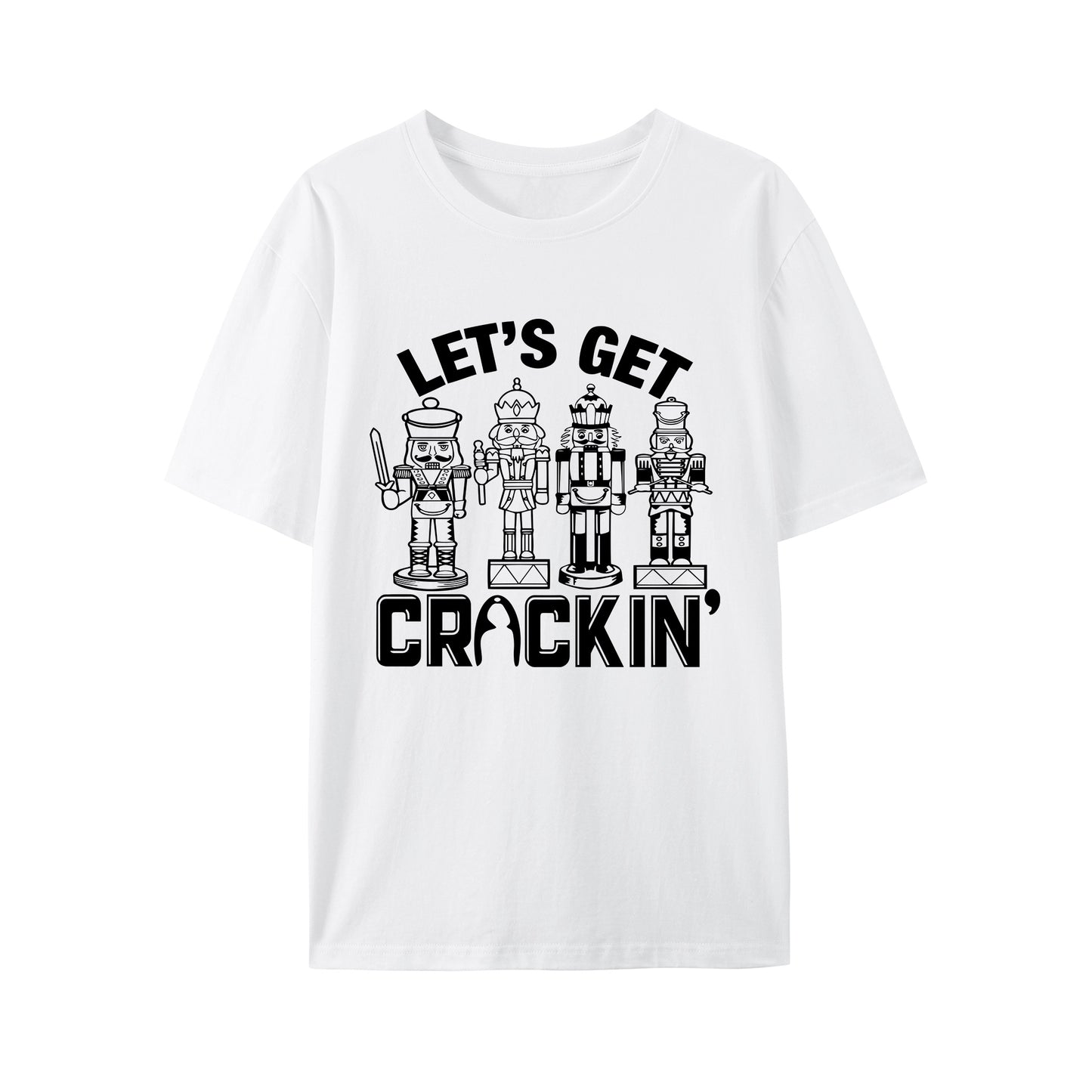 Christmas Lets Get Crackin' Shirt - Relaxed Fit, Full Size