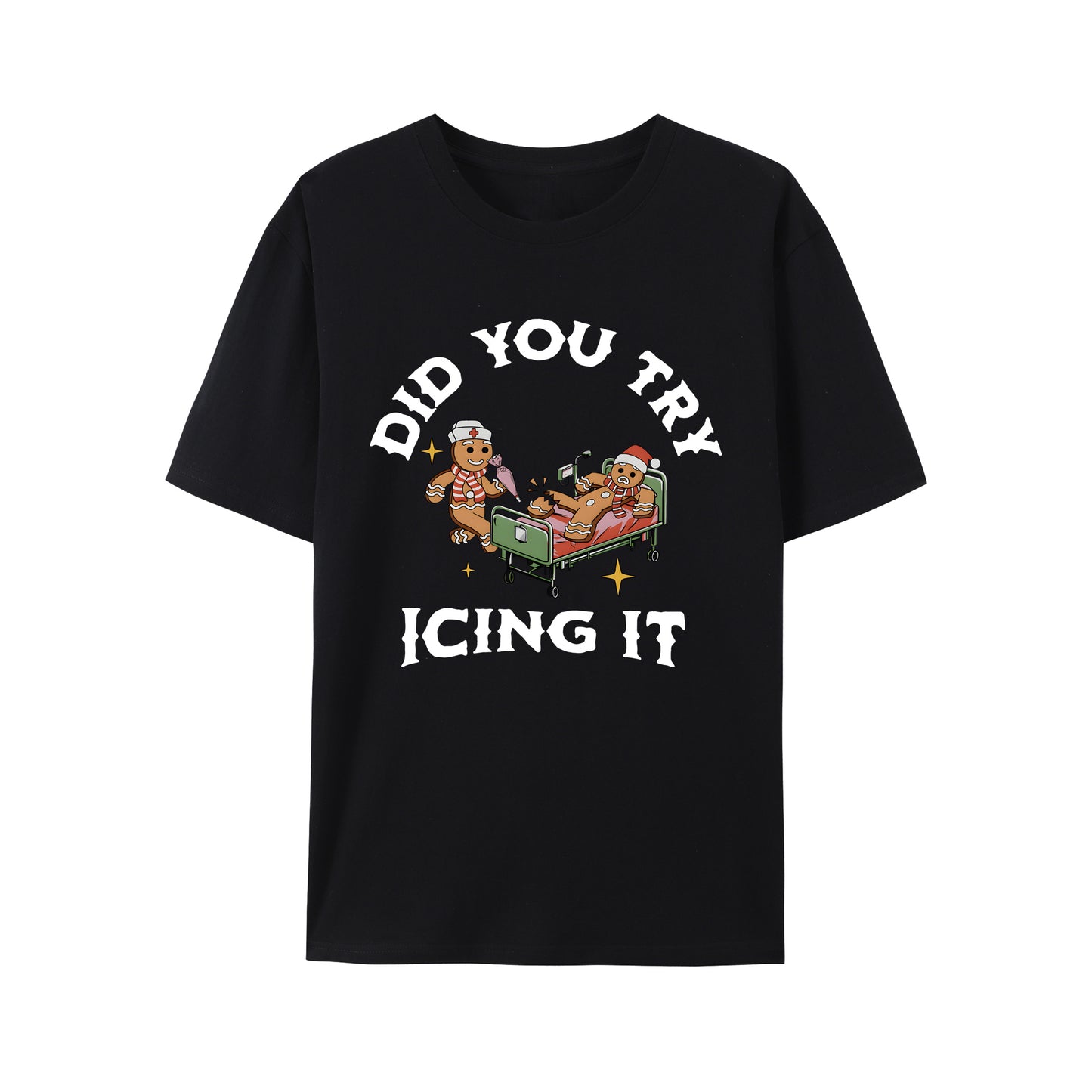 Did You Try Icing It  Shirt - Relaxed Fit, Full Size