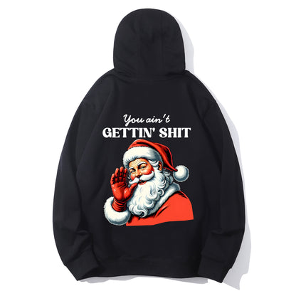 You Ain't Gettin' Shirt - Relaxed Fit, Full Size