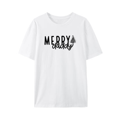 Merry Daddy Shirt - Relaxed Fit, Full Size