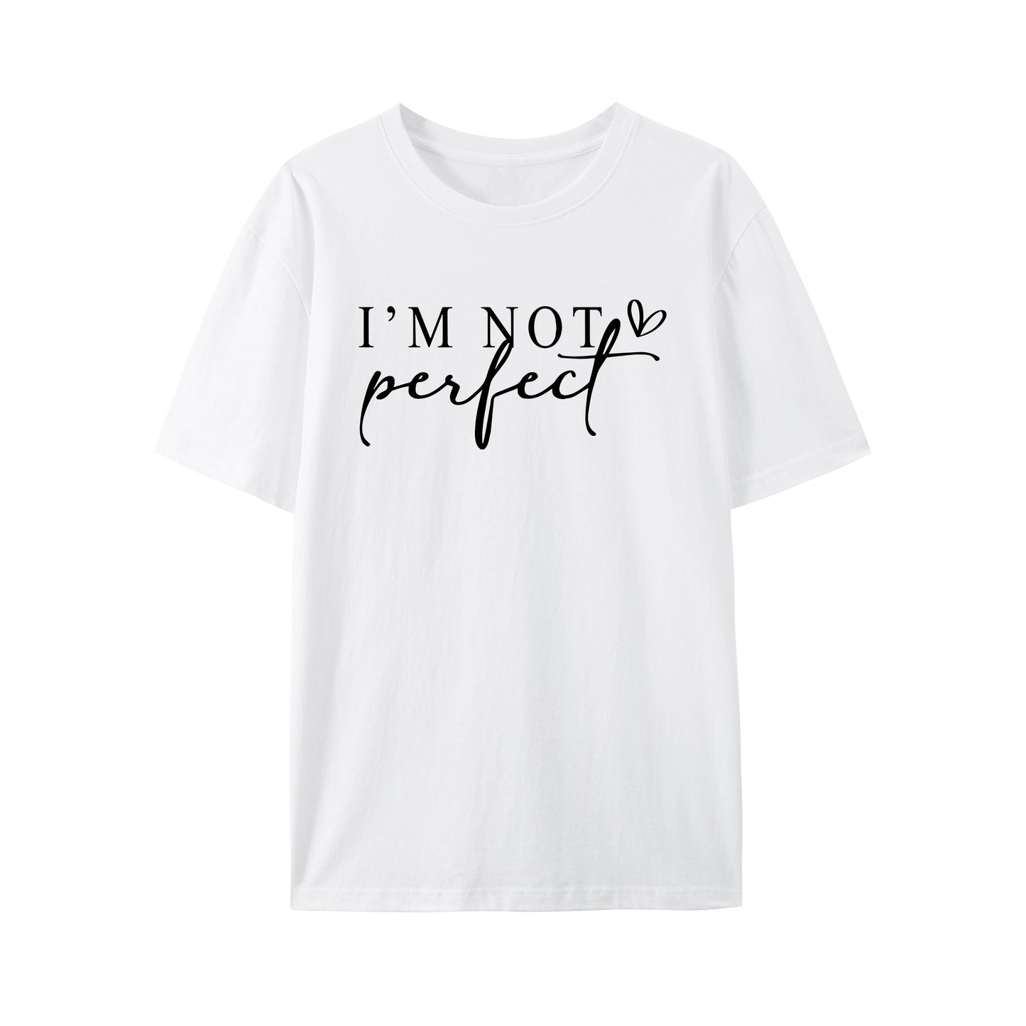 I'M NOT PERFECT Shirt - Relaxed Fit, Full Size