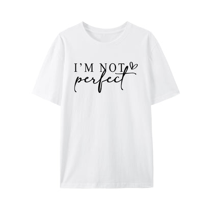 I'M NOT PERFECT Shirt - Relaxed Fit, Full Size