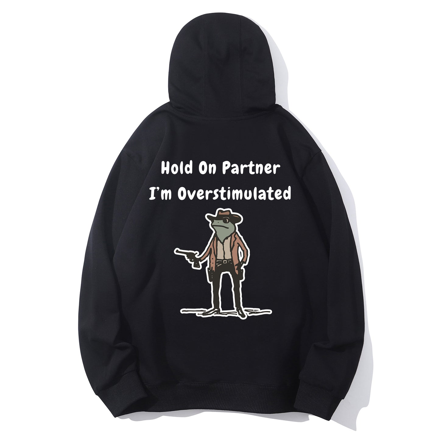 Hold On Partner Im Overstimulated Shirt - Relaxed Fit, Full Size