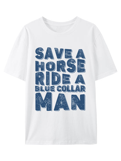 Save a Horse Ride a Blue Collar Shirt - Relaxed Fit, Full Size