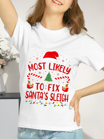 Most Likely To Fix Santa's Sleigh Squad Family Joke Christmas Shirt - Relaxed Fit, Full Size