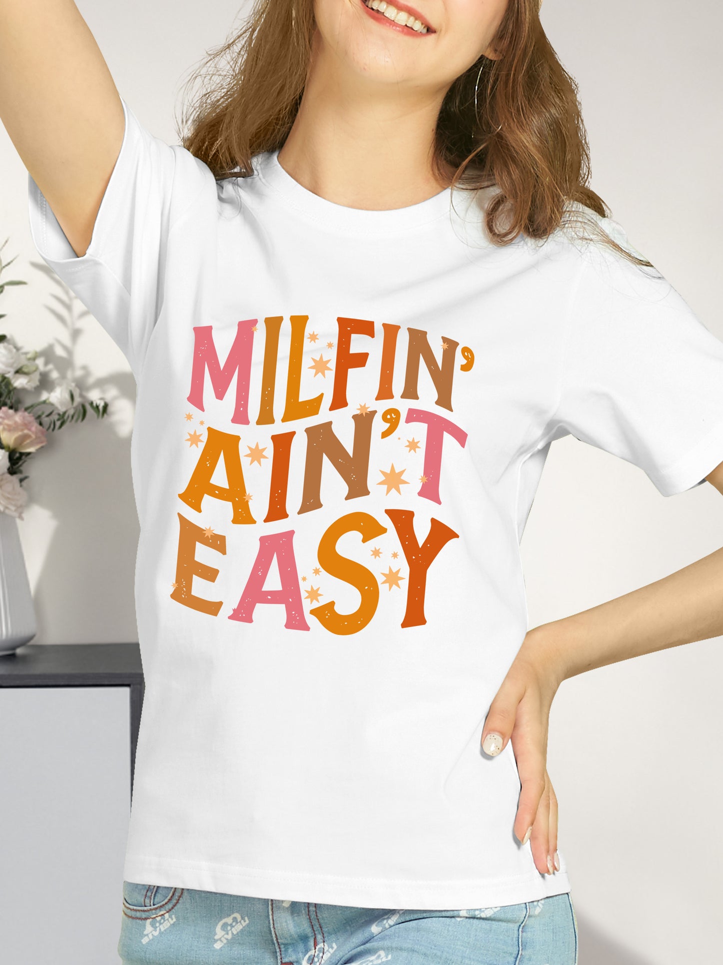 Milfi-' Ain't Easy Shirt - Relaxed Fit, Full Size