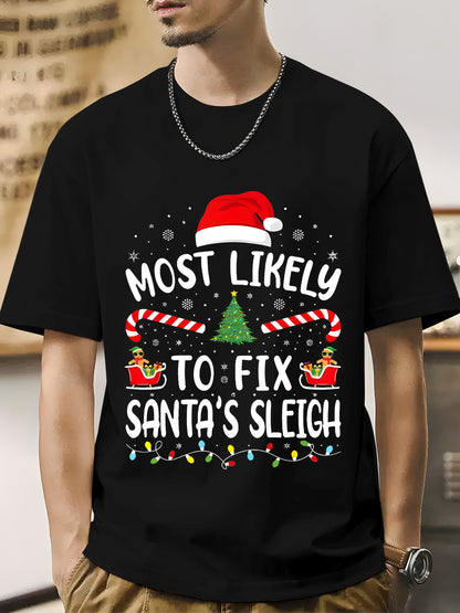 Most Likely To Fix Santa's Sleigh Squad Family Joke Christmas Shirt - Relaxed Fit, Full Size