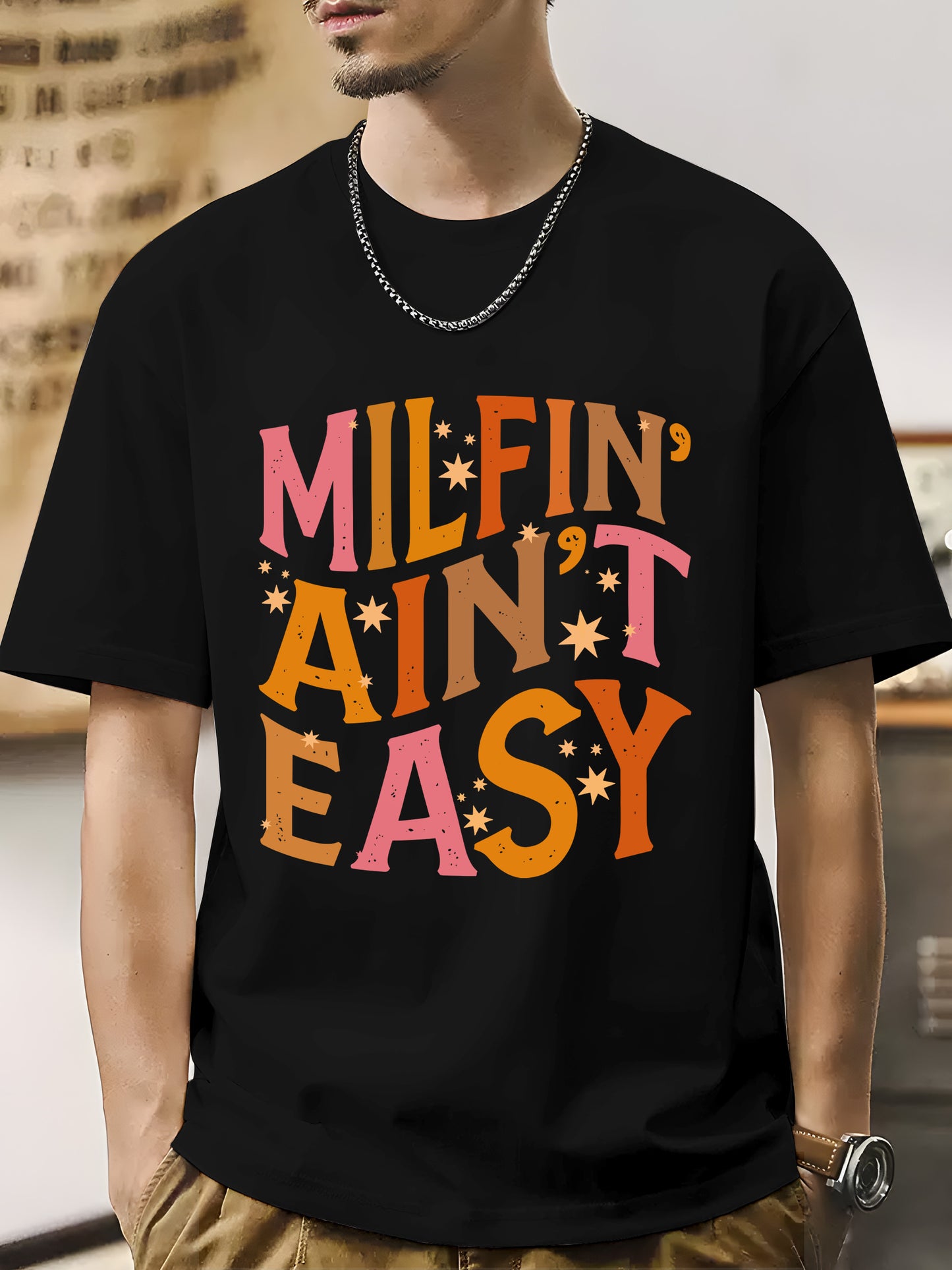 Milfi-' Ain't Easy Shirt - Relaxed Fit, Full Size