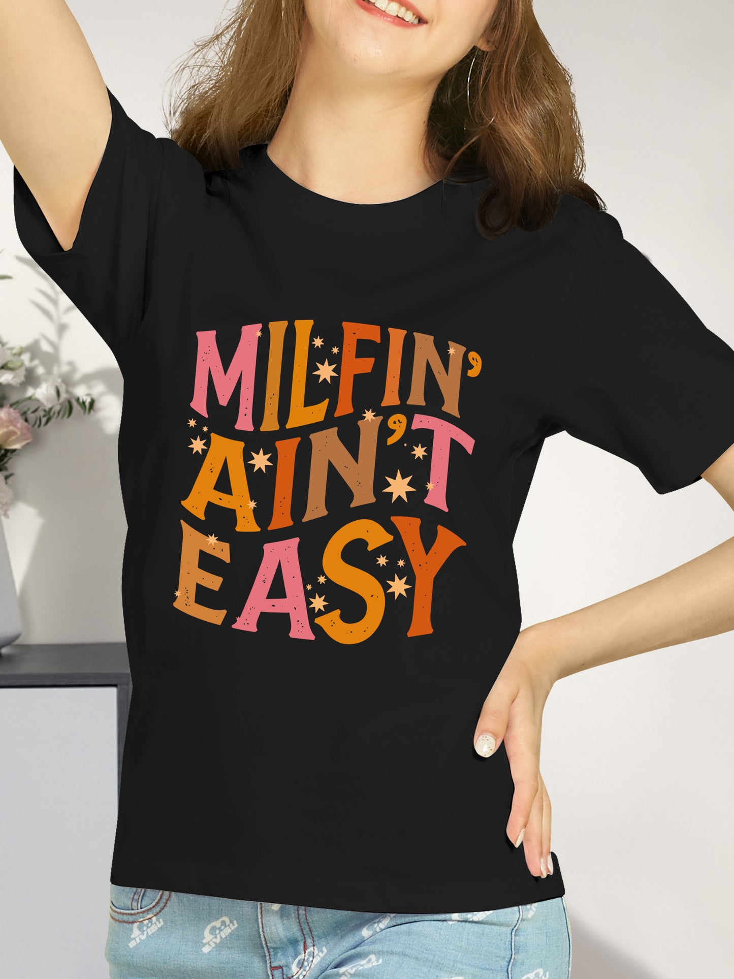 Milfi-' Ain't Easy Shirt - Relaxed Fit, Full Size